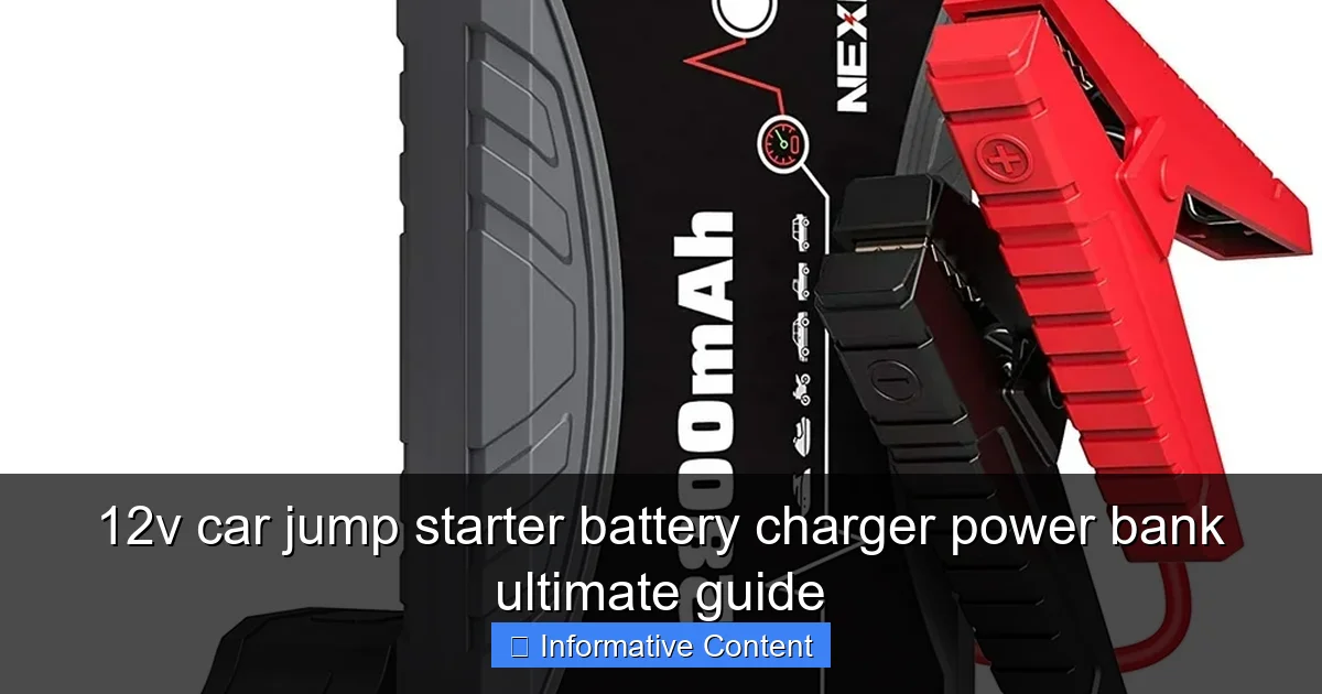 12v car jump starter battery charger power bank ultimate guide