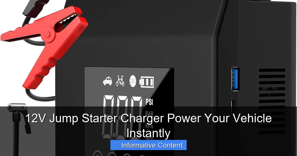 12V Jump Starter Charger Power Your Vehicle Instantly