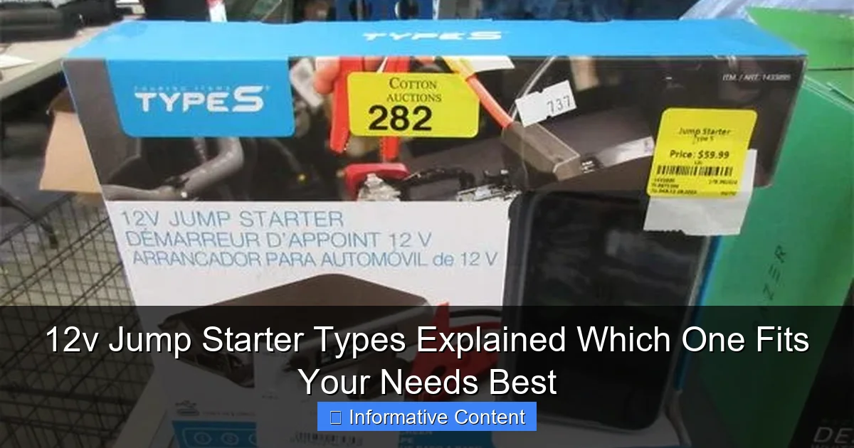 12v Jump Starter Types Explained Which One Fits Your Needs Best