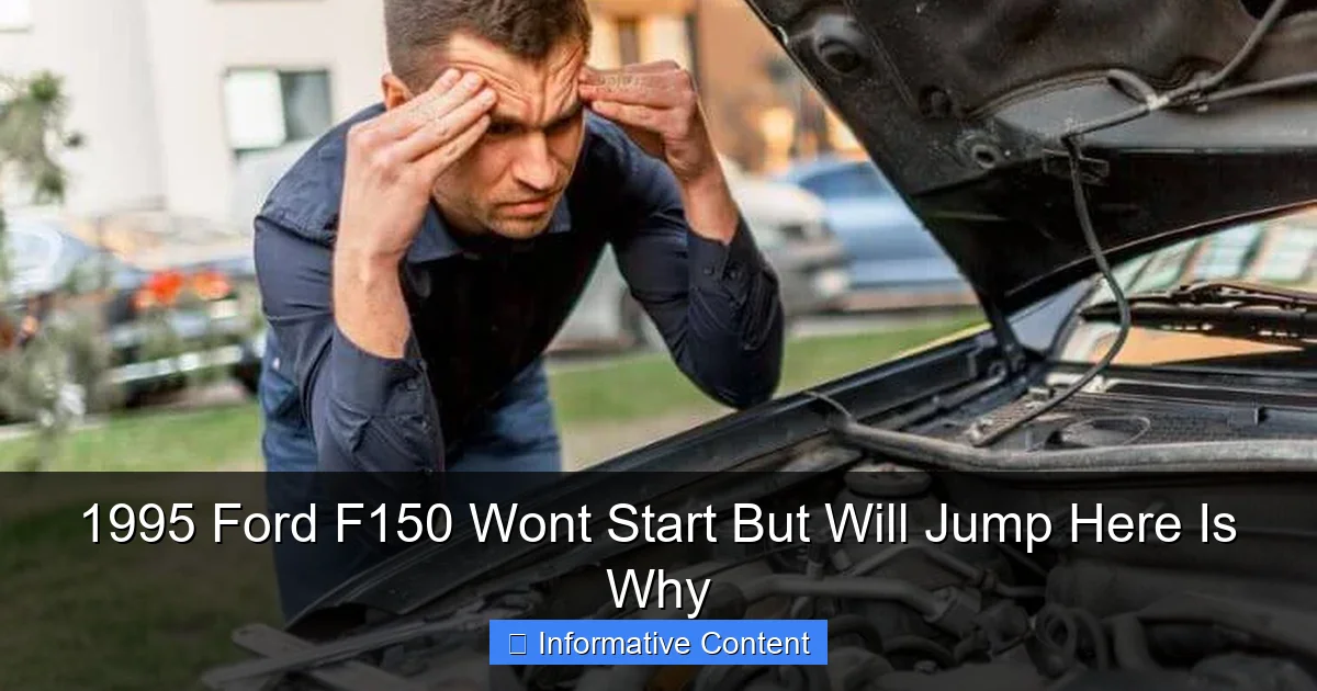1995 Ford F150 Wont Start But Will Jump Here Is Why