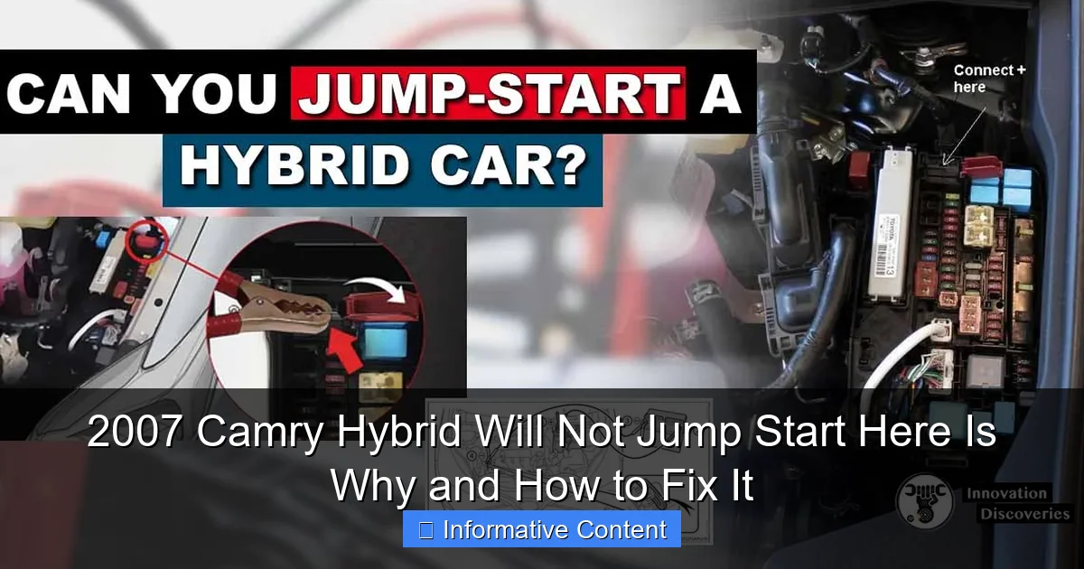 2007 Camry Hybrid Will Not Jump Start Here Is Why and How to Fix It