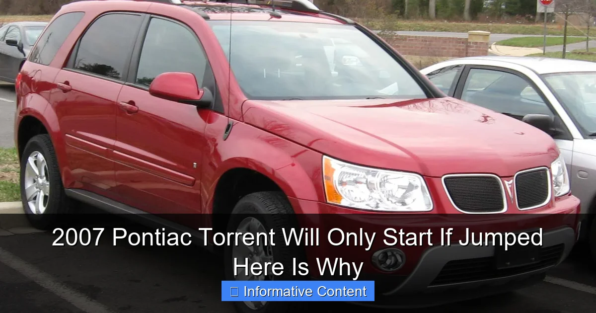 2007 Pontiac Torrent Will Only Start If Jumped Here Is Why