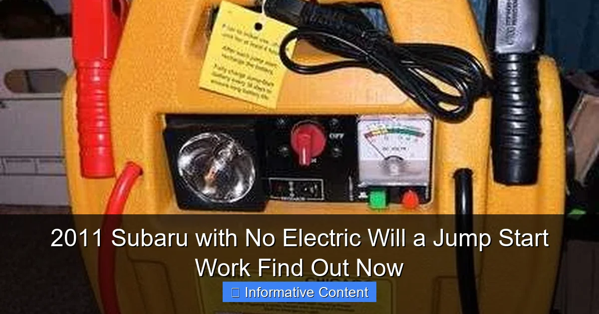 2011 Subaru with No Electric Will a Jump Start Work Find Out Now