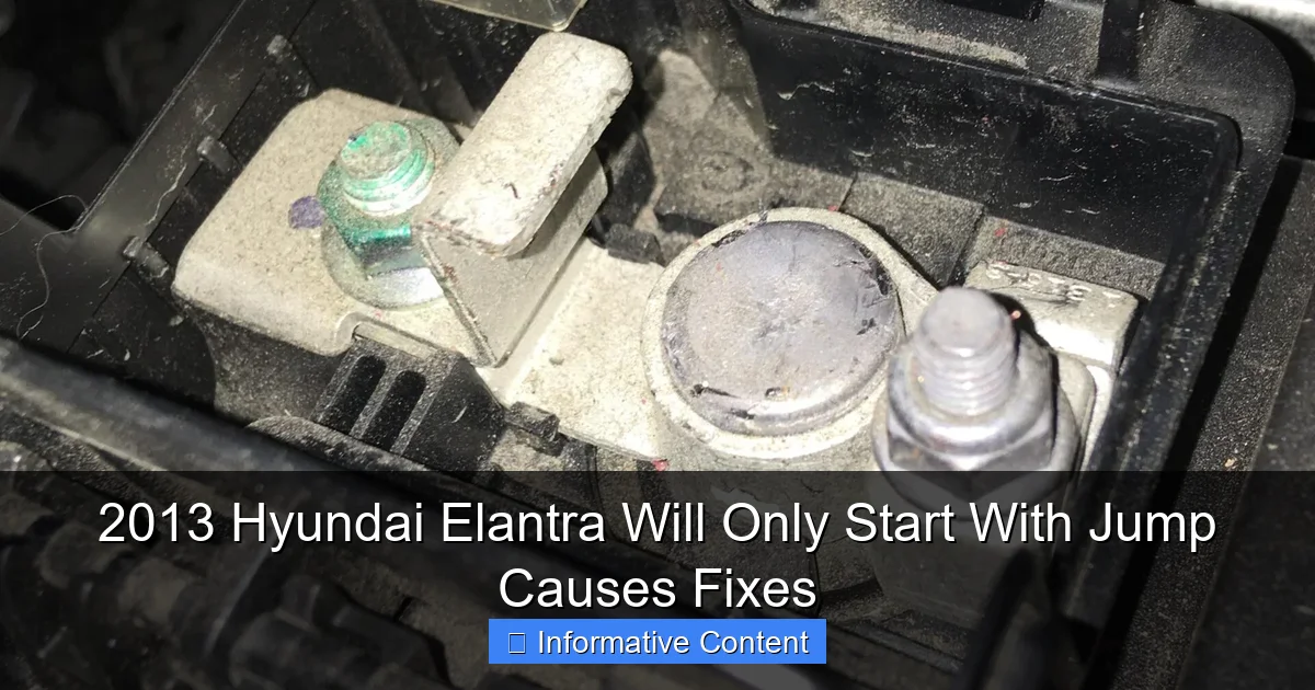 2013 Hyundai Elantra Will Only Start With Jump Causes Fixes