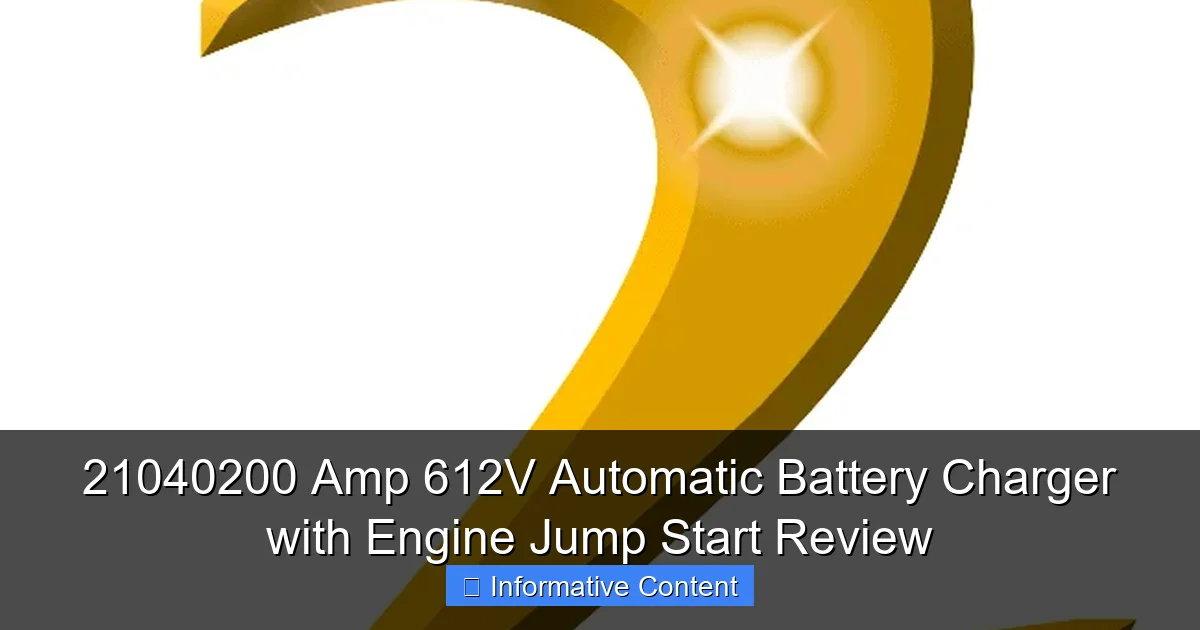 21040200 Amp 612V Automatic Battery Charger with Engine Jump Start Review