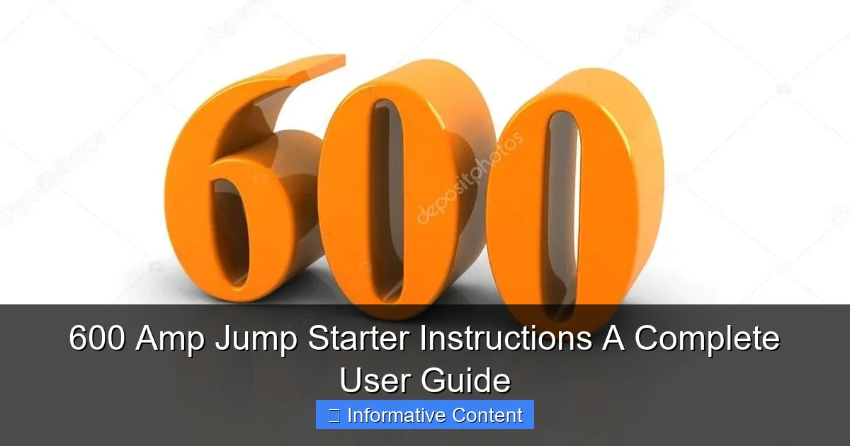 600 Amp Jump Starter Instructions A Complete User Guide