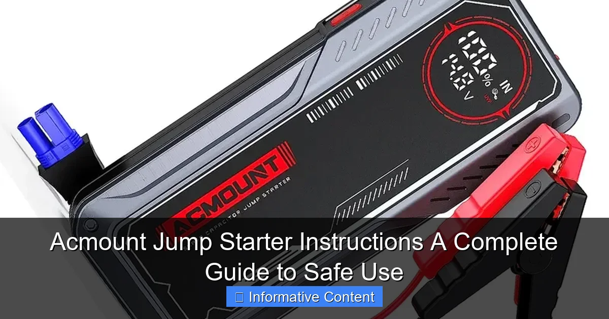 Acmount Jump Starter Instructions A Complete Guide to Safe Use