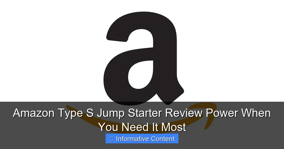 Amazon Type S Jump Starter Review Power When You Need It Most