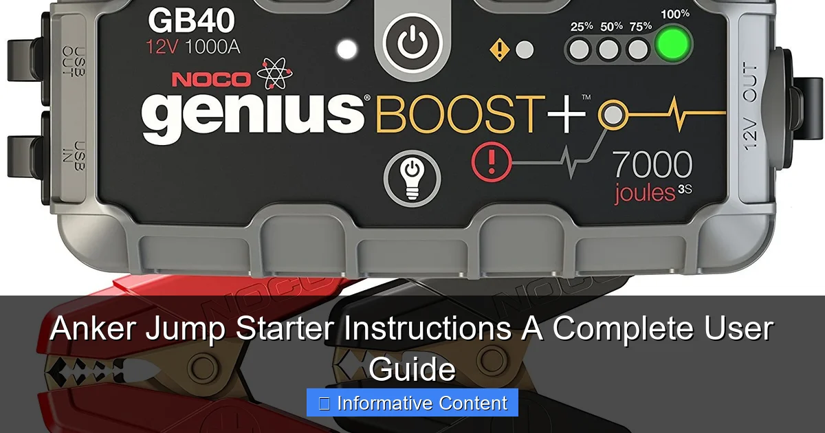Anker Jump Starter Instructions A Complete User Guide