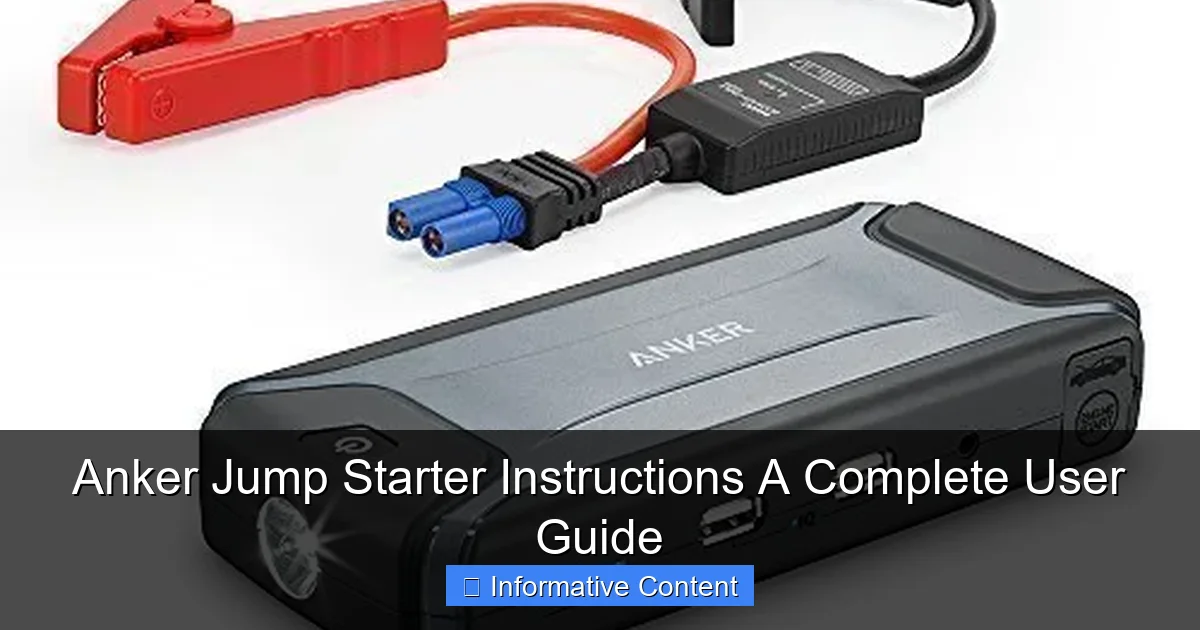 Anker Jump Starter Instructions A Complete User Guide