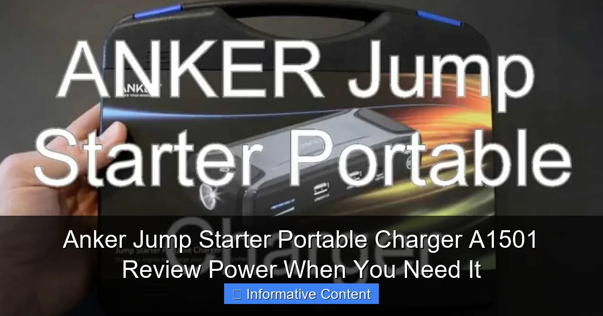 Anker Jump Starter Portable Charger A1501 Review Power When You Need It