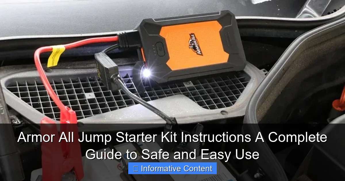 Armor All Jump Starter Kit Instructions A Complete Guide to Safe and Easy Use