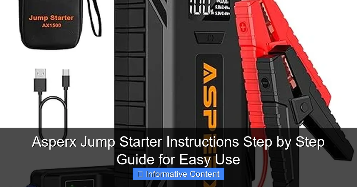 Asperx Jump Starter Instructions Step by Step Guide for Easy Use