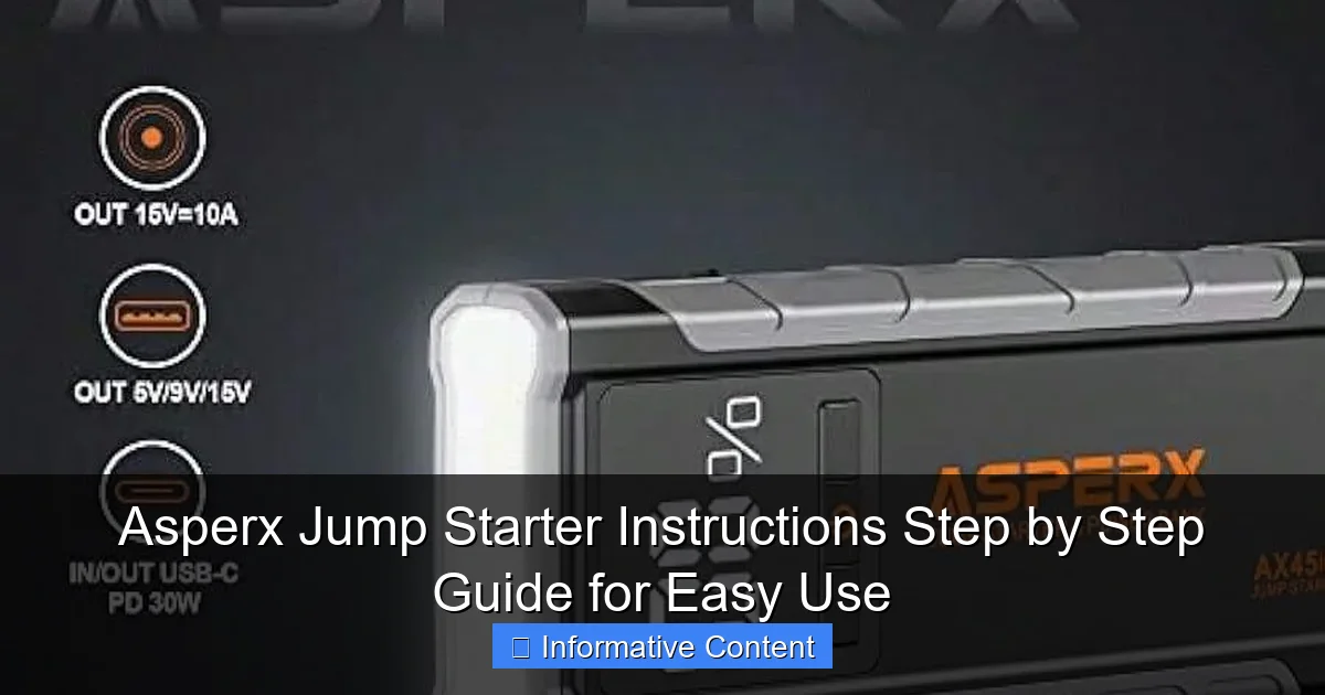 Asperx Jump Starter Instructions Step by Step Guide for Easy Use