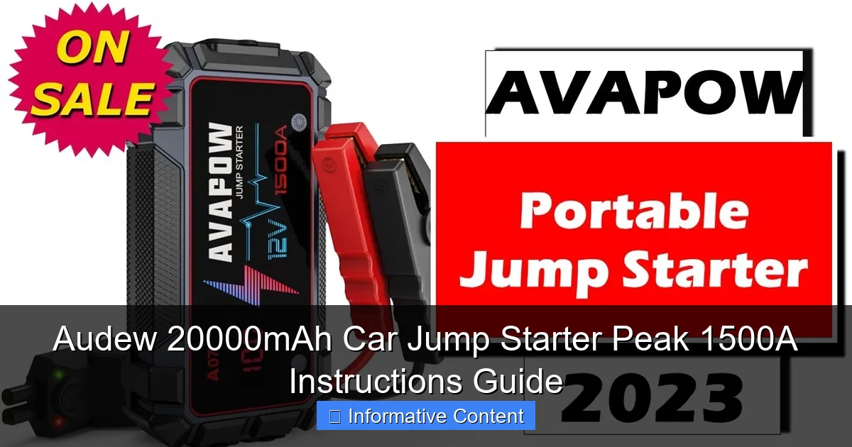 Audew 20000mAh Car Jump Starter Peak 1500A Instructions Guide