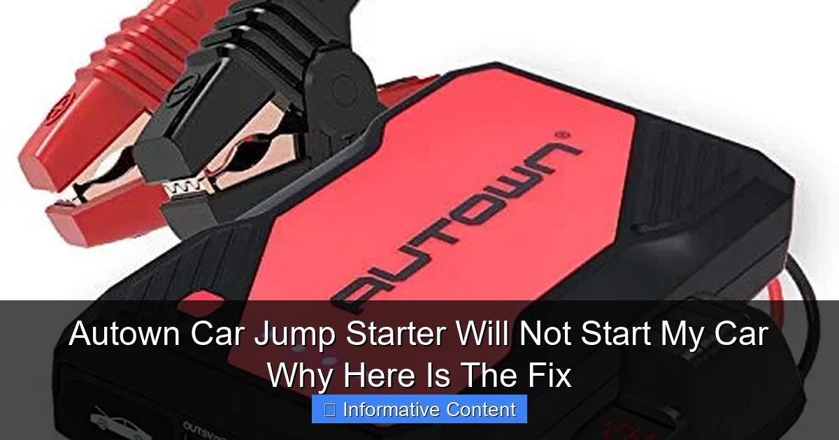 Autown Car Jump Starter Will Not Start My Car Why Here Is The Fix
