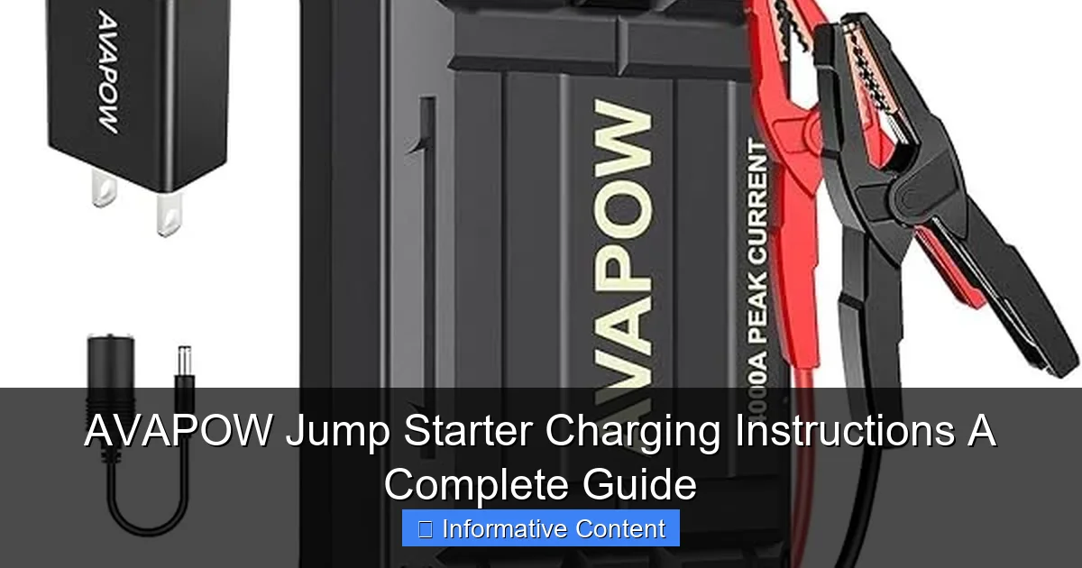 AVAPOW Jump Starter Charging Instructions A Complete Guide