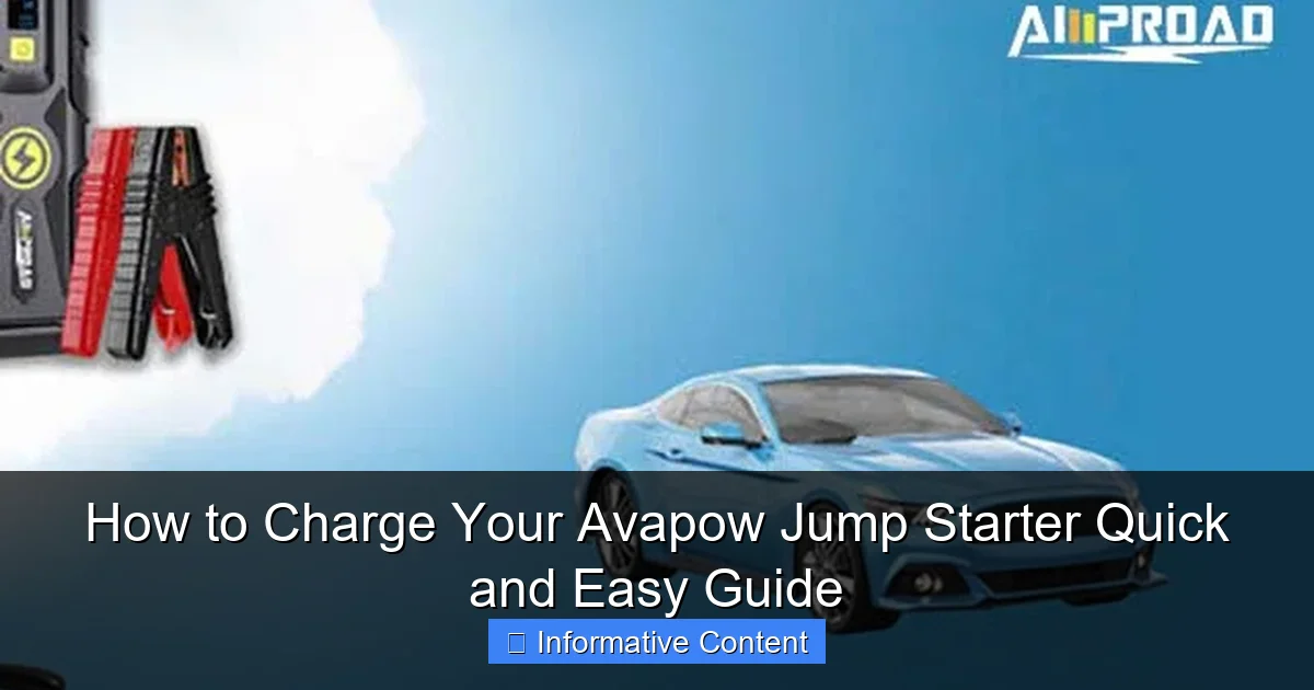 How to Charge Your Avapow Jump Starter Quick and Easy Guide