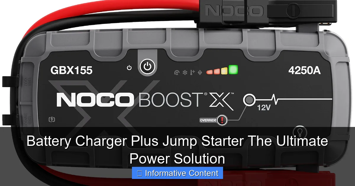 Battery Charger Plus Jump Starter The Ultimate Power Solution