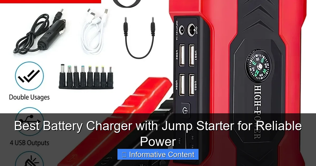 Best Battery Charger with Jump Starter for Reliable Power