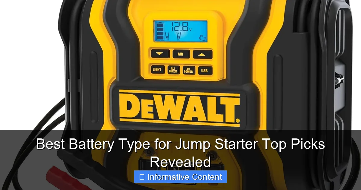 Best Battery Type for Jump Starter Top Picks Revealed
