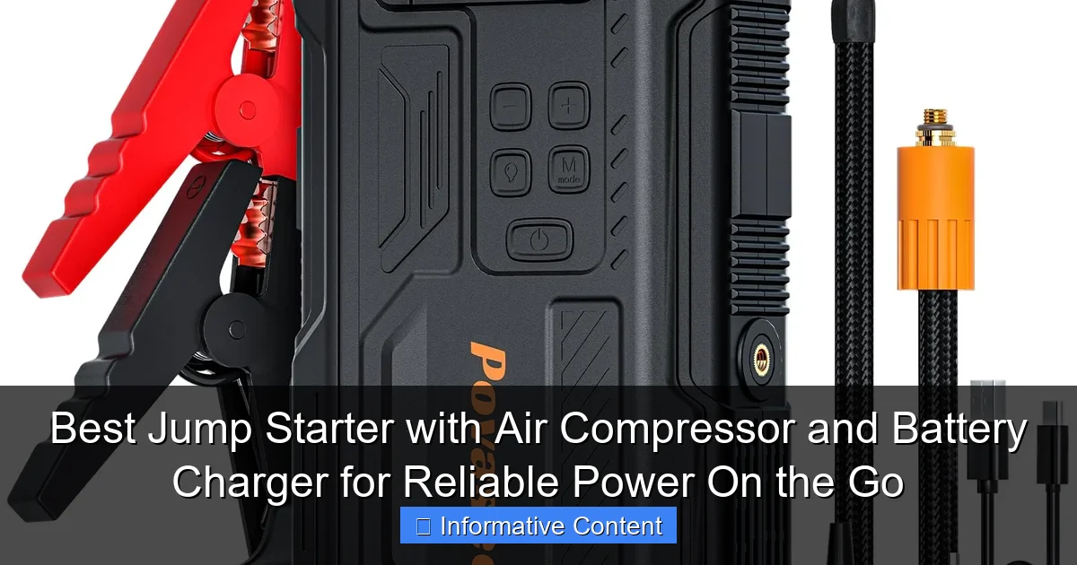 Best Jump Starter with Air Compressor and Battery Charger for Reliable Power On the Go