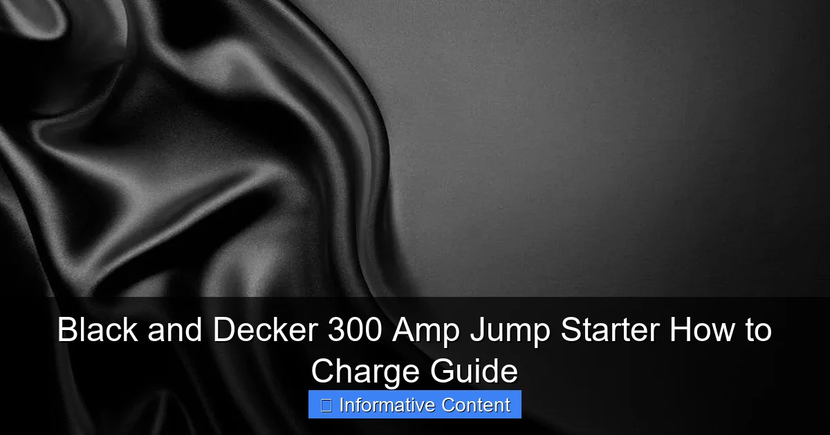 Black and Decker 300 Amp Jump Starter How to Charge Guide