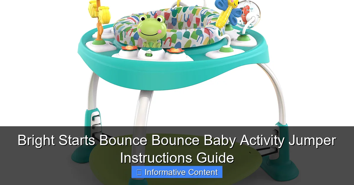 Bright Starts Bounce Bounce Baby Activity Jumper Instructions Guide