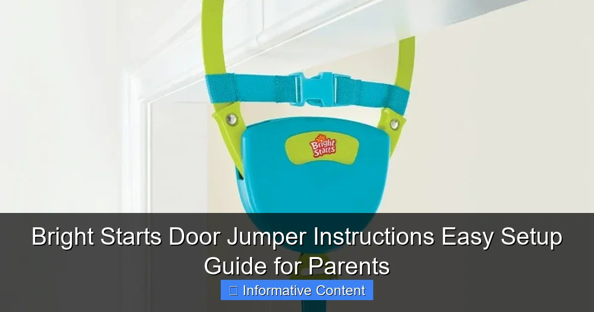 Bright Starts Door Jumper Instructions Easy Setup Guide for Parents