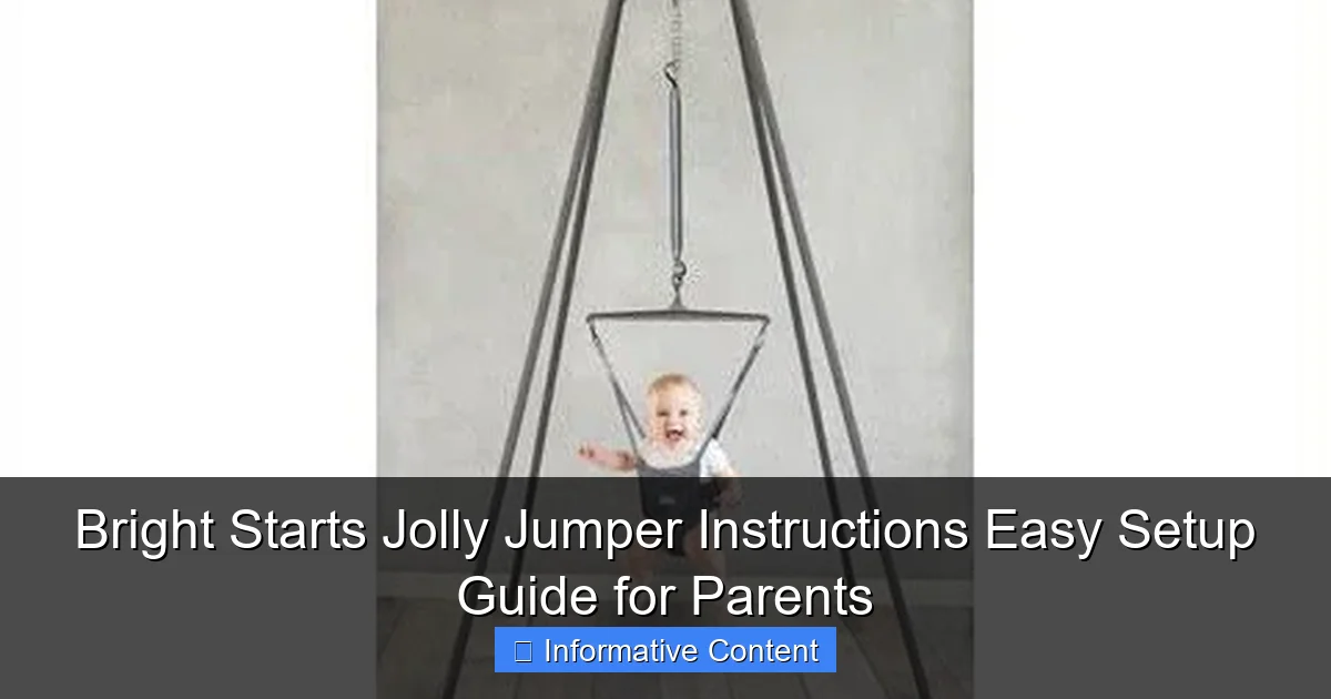 Bright Starts Jolly Jumper Instructions Easy Setup Guide for Parents