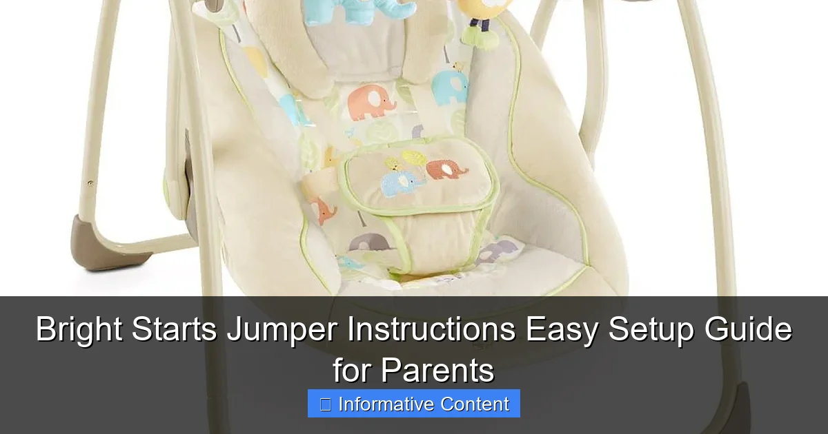 Bright Starts Jumper Instructions Easy Setup Guide for Parents