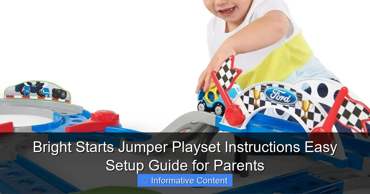 Bright Starts Jumper Playset Instructions Easy Setup Guide for Parents