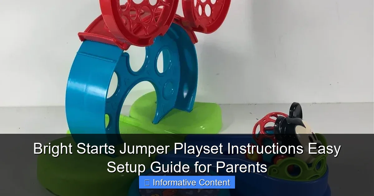 Bright Starts Jumper Playset Instructions Easy Setup Guide for Parents