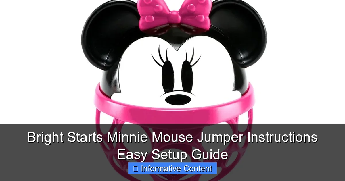 Bright Starts Minnie Mouse Jumper Instructions Easy Setup Guide