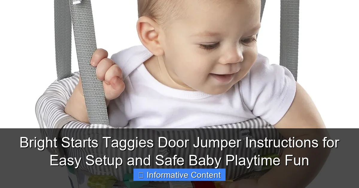 Bright Starts Taggies Door Jumper Instructions for Easy Setup and Safe Baby Playtime Fun