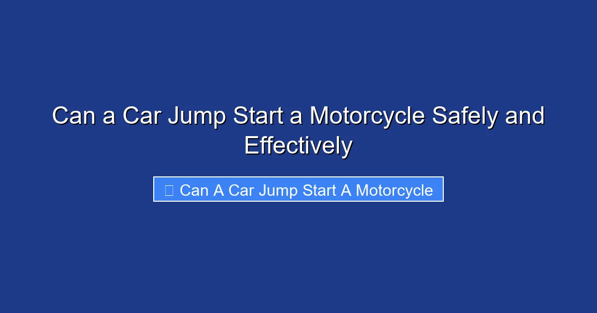 Can a Car Jump Start a Motorcycle Safely and Effectively