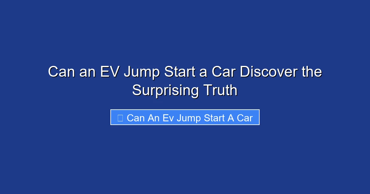 Can an EV Jump Start a Car Discover the Surprising Truth