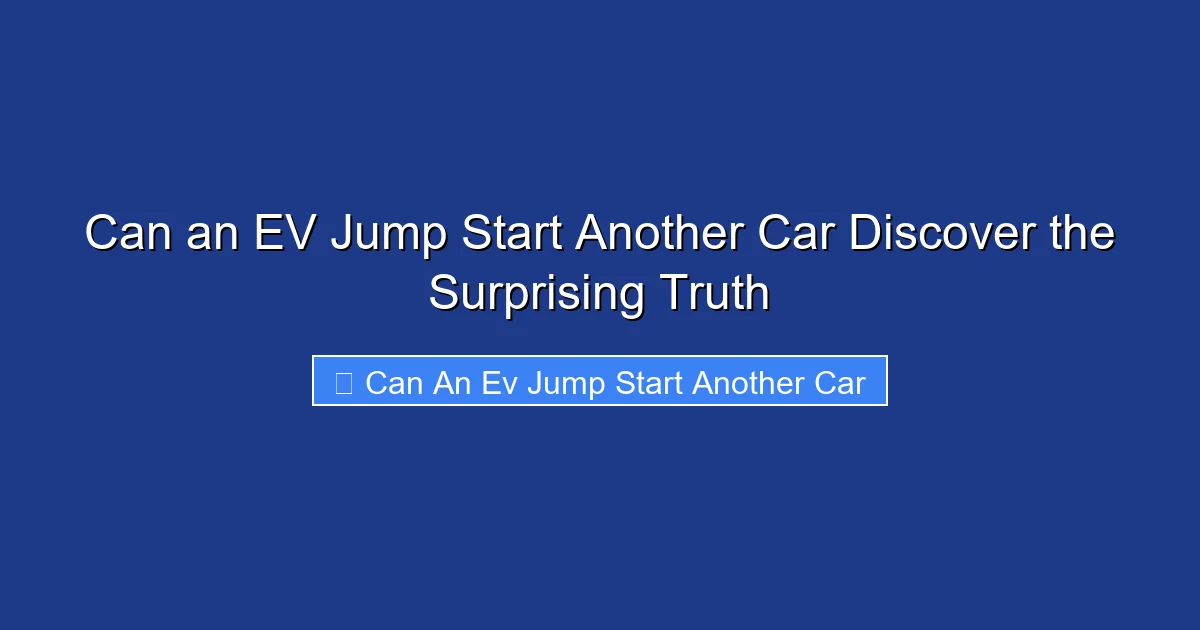 Can an EV Jump Start Another Car Discover the Surprising Truth