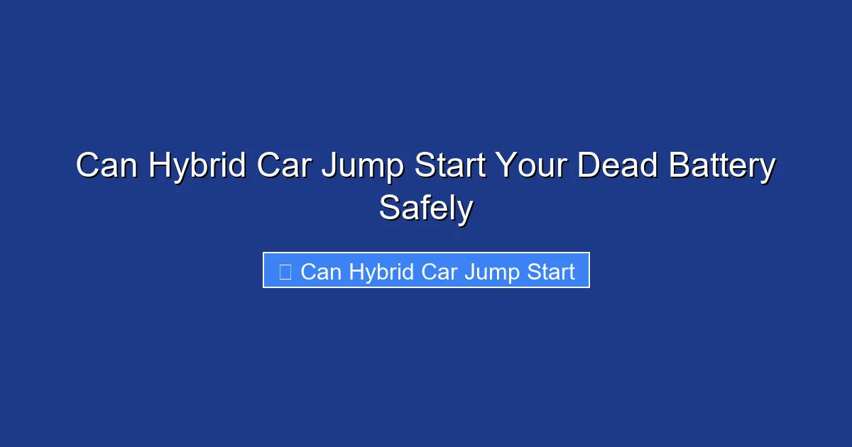 Can Hybrid Car Jump Start Your Dead Battery Safely