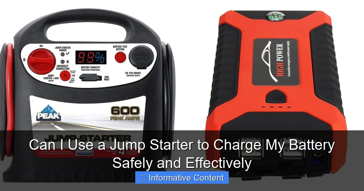 Can I Use a Jump Starter to Charge My Battery Safely and Effectively