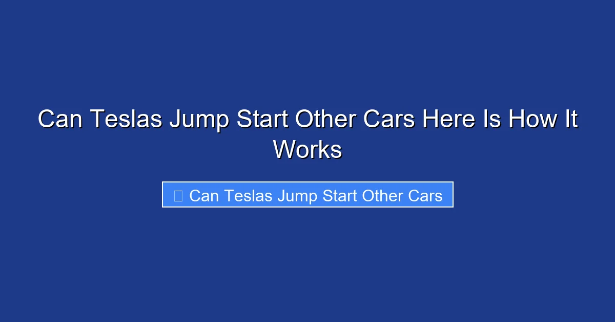 Can Teslas Jump Start Other Cars Here Is How It Works