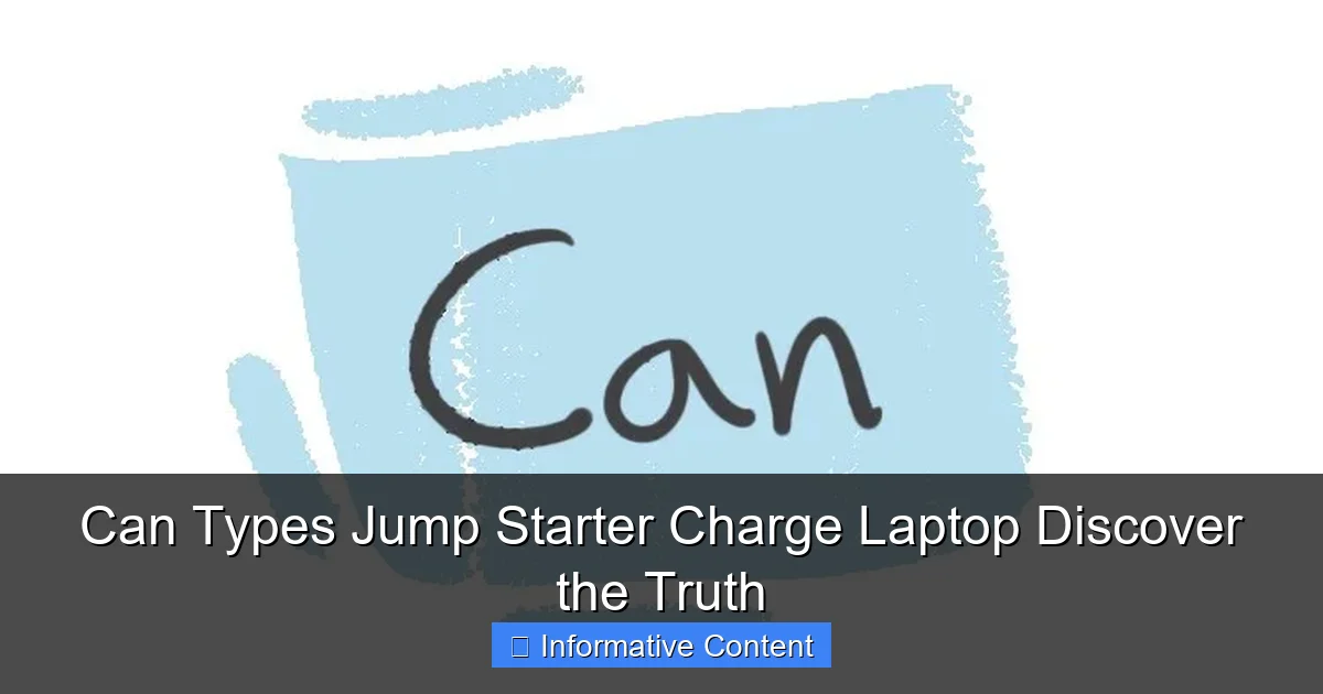 Can Types Jump Starter Charge Laptop Discover the Truth