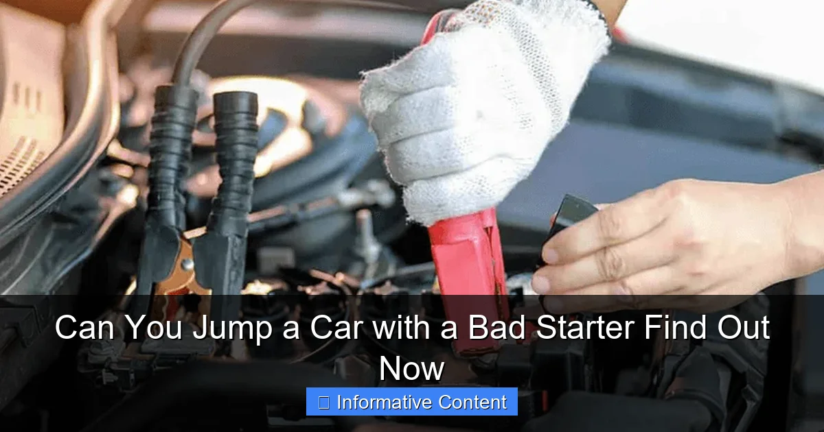 Can You Jump a Car with a Bad Starter Find Out Now