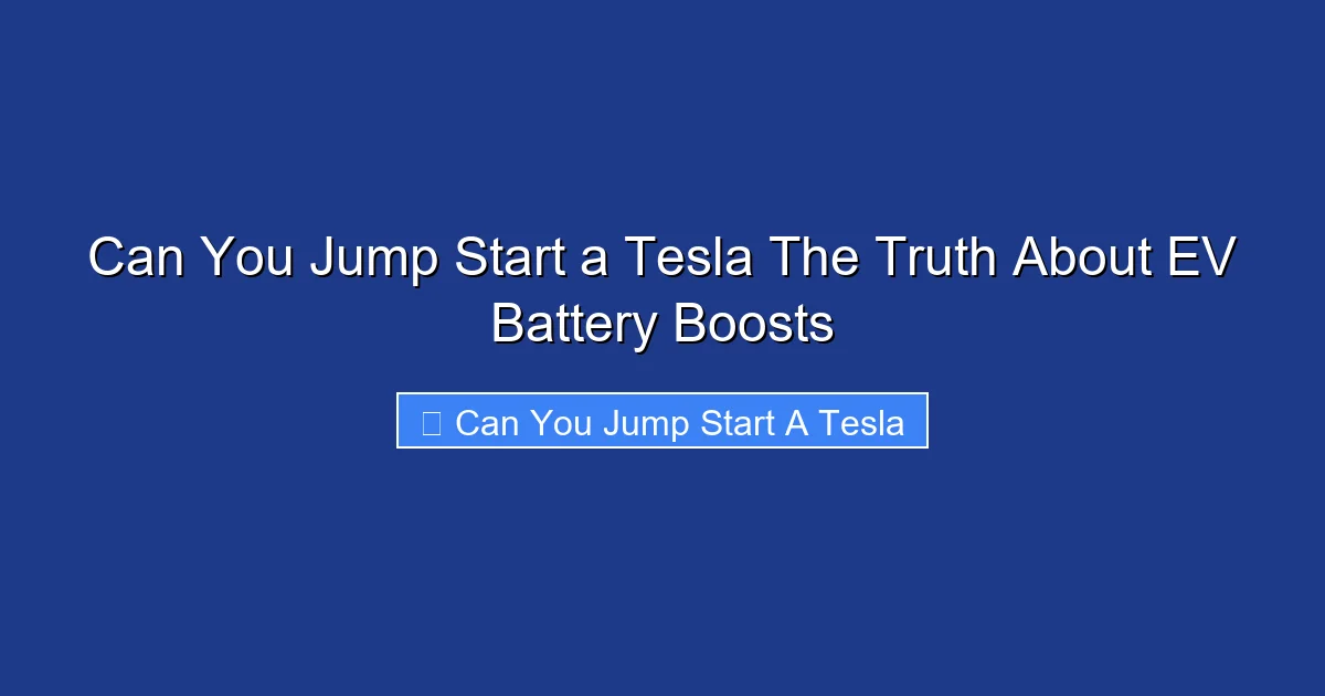 Can You Jump Start a Tesla The Truth About EV Battery Boosts
