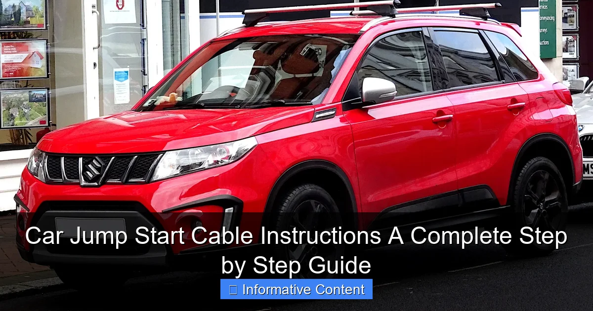 Car Jump Start Cable Instructions A Complete Step by Step Guide