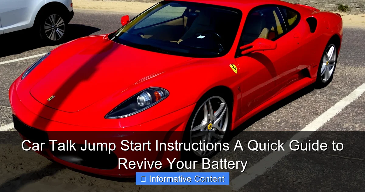 Car Talk Jump Start Instructions A Quick Guide to Revive Your Battery