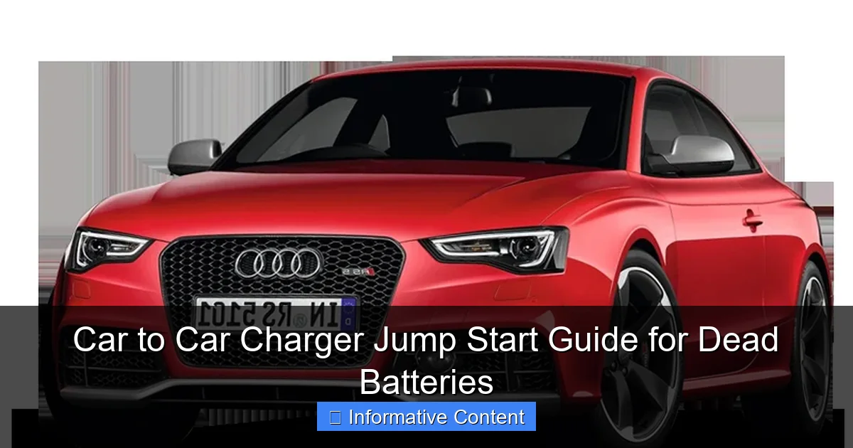 Car to Car Charger Jump Start Guide for Dead Batteries
