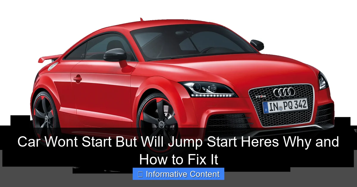 Car Wont Start But Will Jump Start Heres Why and How to Fix It