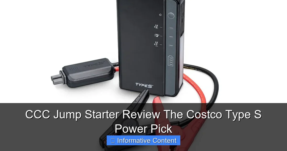 CCC Jump Starter Review The Costco Type S Power Pick