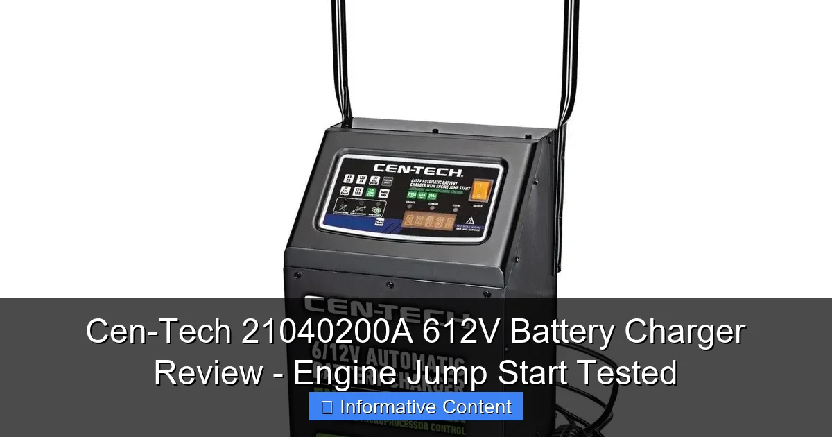 Cen-Tech 21040200A 612V Battery Charger Review - Engine Jump Start Tested